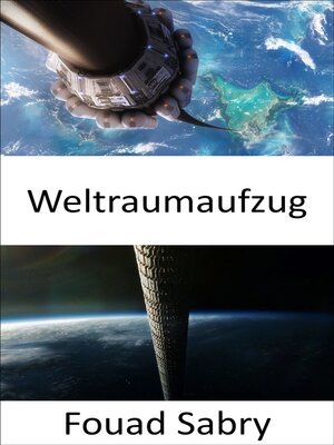cover image of Weltraumaufzug
